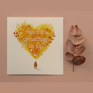 With my thoughts with you | Heart (only in Dutch available)