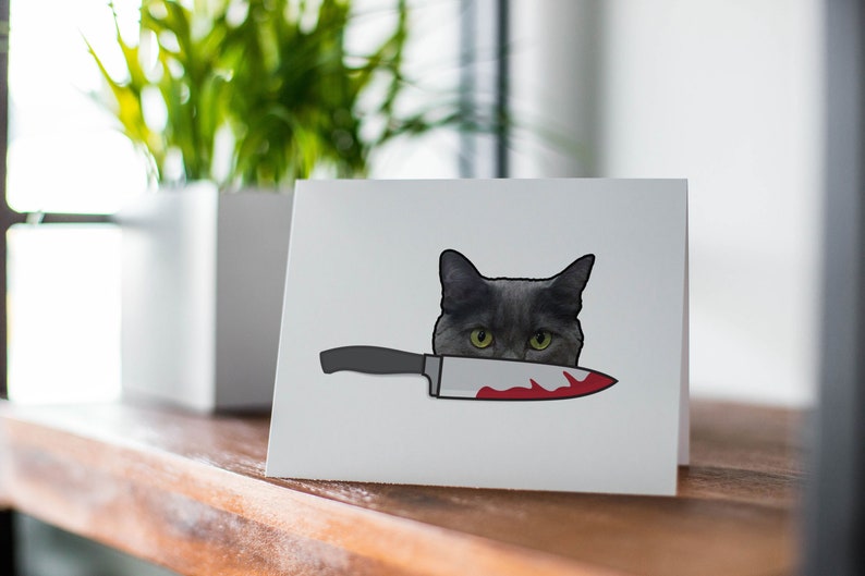 Murder Cat, Knife, Funny Card, Friendship, Love, Birthday, Snarky, Cards, True Crime Fans image 1