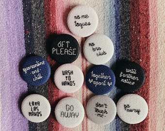 the rona era - cross stitch button, embroidery button, cross stitch pin, embroidered pin- 1.25 inch button