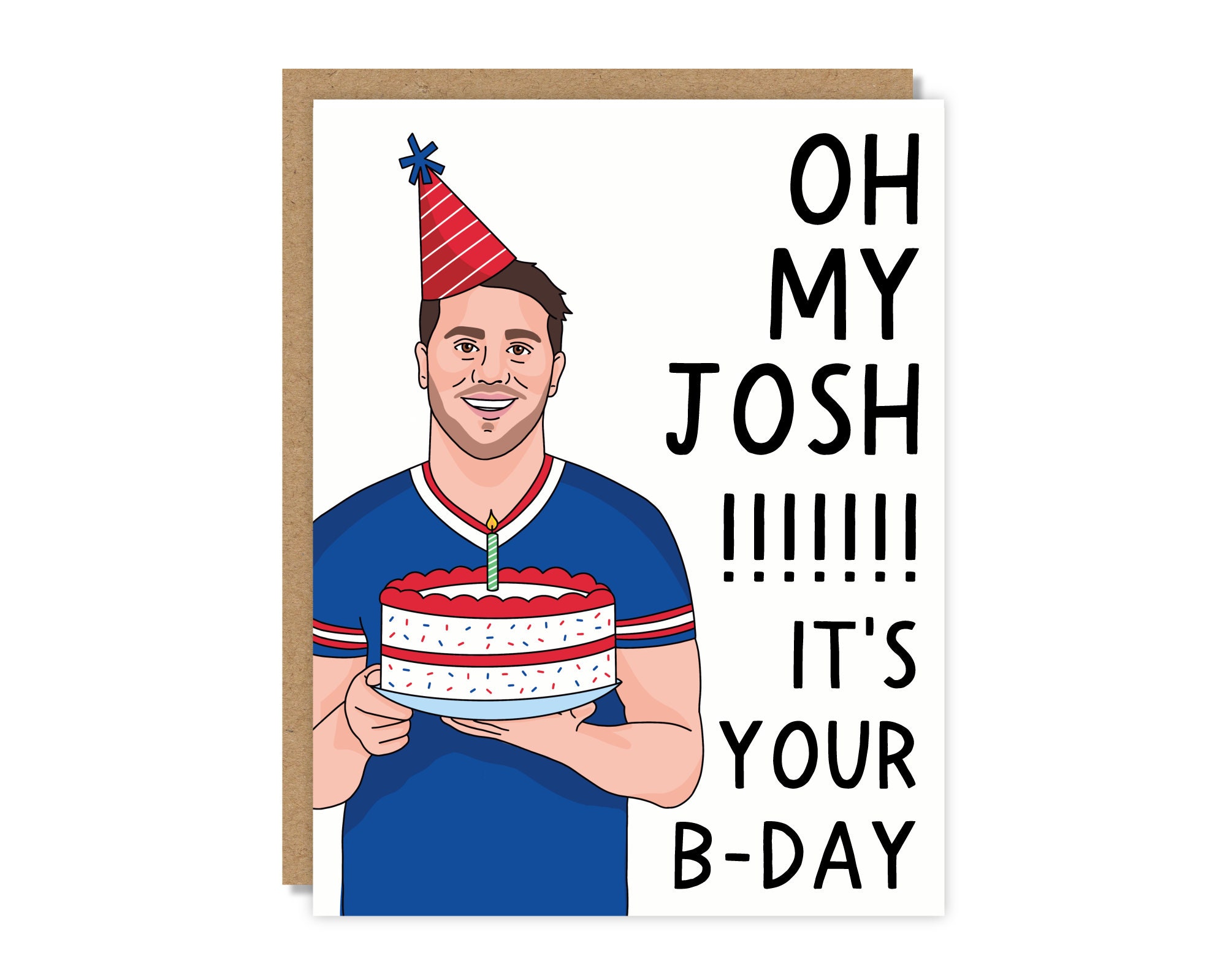 Oh My Josh It's Your B-day Birthday Card Funny & Punny Cards - Etsy
