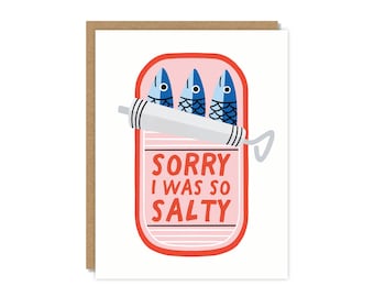 Sorry, I Was So Salty Card | I'm Sorry Card | Funny & Punny Cards