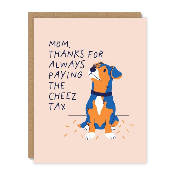 Mama Danke für die Zahlung der Käsesteuer, Lustige Hundemama Muttertagskarte