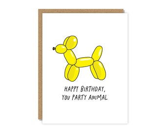 You Party Animal | Happy Birthday Card | Funny & Punny Cards