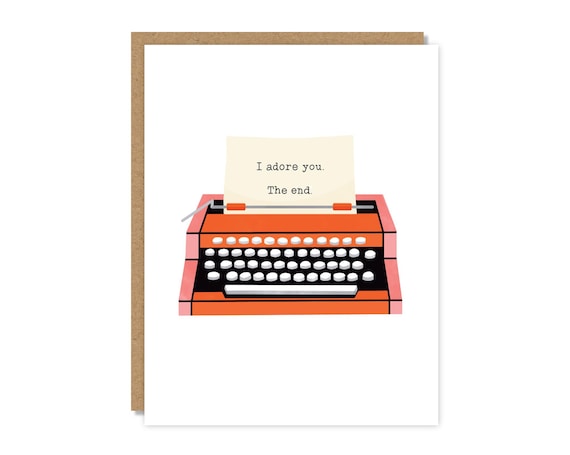 I Adore You The End Card, Funny Love Card, Anniversary Valentines Card