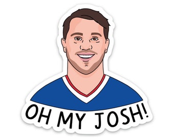 Oh My Josh Magnet | Buffalo, NY