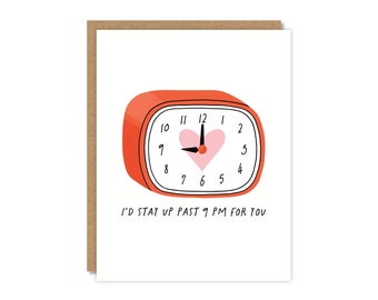 I'd Stay Up Past 9pm For You  Greeting Card | Valentine's Day Card | Funny & Punny Cards