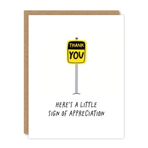 Sign of Appreciation Thank You Card, Funny Appreciation Card, Teacher Coworker Gift