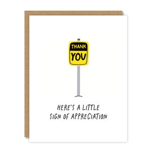 Sign of Appreciation Card | Thank You Card | Funny & Punny Cards