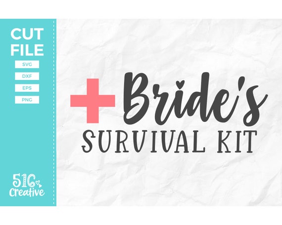 Free Free 74 Wedding Day Survival Kit Svg SVG PNG EPS DXF File