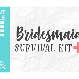Free Free 305 Wedding Day Survival Kit Svg SVG PNG EPS DXF File