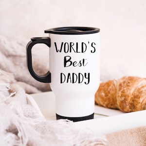 World's Best Daddy Gift, Travel Mug For Dad, From The Children, Insulated Travel Cup, With Lid, Dads Birthday Present, Gift For Dad