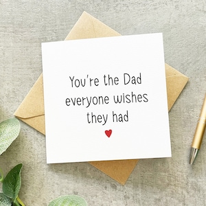 Carte de fête des pères pour papa, tu es le papa que tout le monde souhaite avoir, carte spéciale papa, cartes d'anniversaire papa