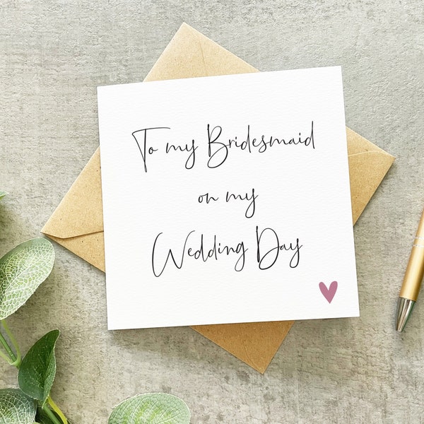 To My Bridesmaid On My Wedding Day Card, To My Bridesmaid Card, Card For Bridesmaid On Wedding Day, Bridesmaid Card