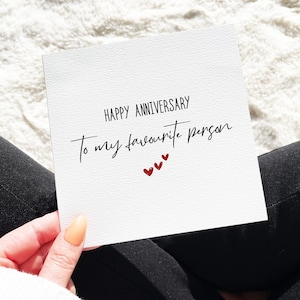 Happy Anniversary To My Favourite Person, Anniversary Card For Boyfriend, Girlfriend, Husband, Wife, Fiance, Anniversary Card, My Soulmate