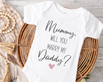 Mummy Will You Marry My Daddy Vest, Baby Vest Proposal, Proposal Ideas, Engagement Ideas, Baby Proposal, Will You Marry Me, Marry Daddy