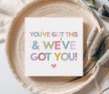 You've Got This Card, Thinking Of You Card, Starting Treatment, Starting Chemo, Cancer Diagnosis Card, Tough Time, We've Got You,
