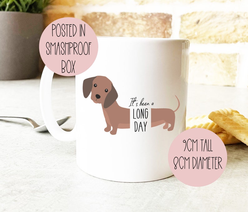 It's been a long day, Dachshund Mug, Sausage Dog Mug, Dachshund Gift, Sausage Dog Lover, Funny Mug image 4