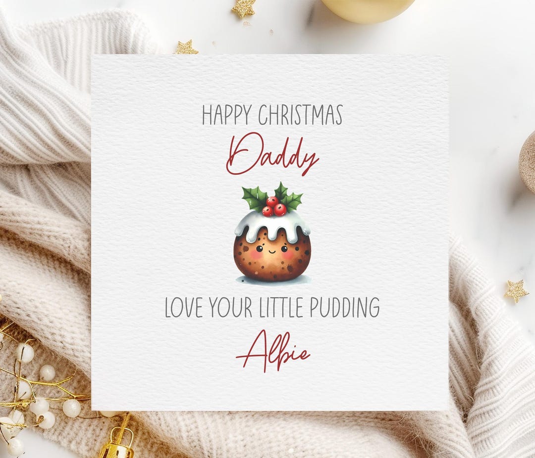 Personalised Daddy Christmas Card, From Your Little Pudding Card, New ...