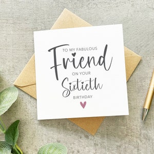 Joyeux soixantième anniversaire, ami 60e anniversaire, ami fabuleux, meilleur ami carte, fabuleux ami soixantième anniversaire, 60e anniversaire pour elle