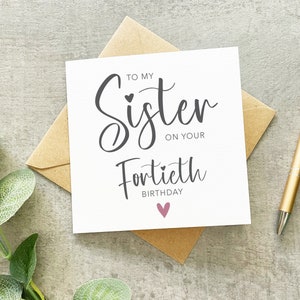 Joyeux quarantième anniversaire, 40e anniversaire de soeur, à ma soeur, carte d'anniversaire de soeur, à ma soeur quarantième anniversaire, 40e anniversaire pour elle