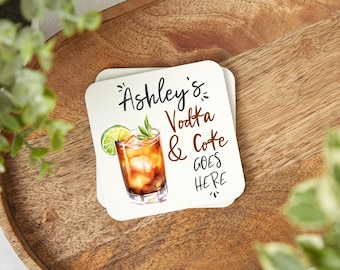 Vodka & Coke Goes Here, Cocktail Coasters, Personalised Vodka and Coke Coaster, Gift For Her, Funny Coaster, Bar Gift, Vodka Lover,