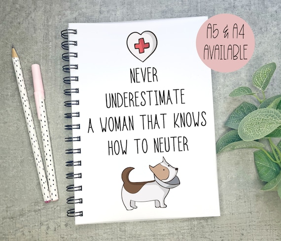 Funny Vet Gift, Thank You Vet Gift, Vet Nurse Present, Knows How To Neuter, Female Vet Gift, Vet Notebook, Trainee Vet Notepad, Neuter Quote