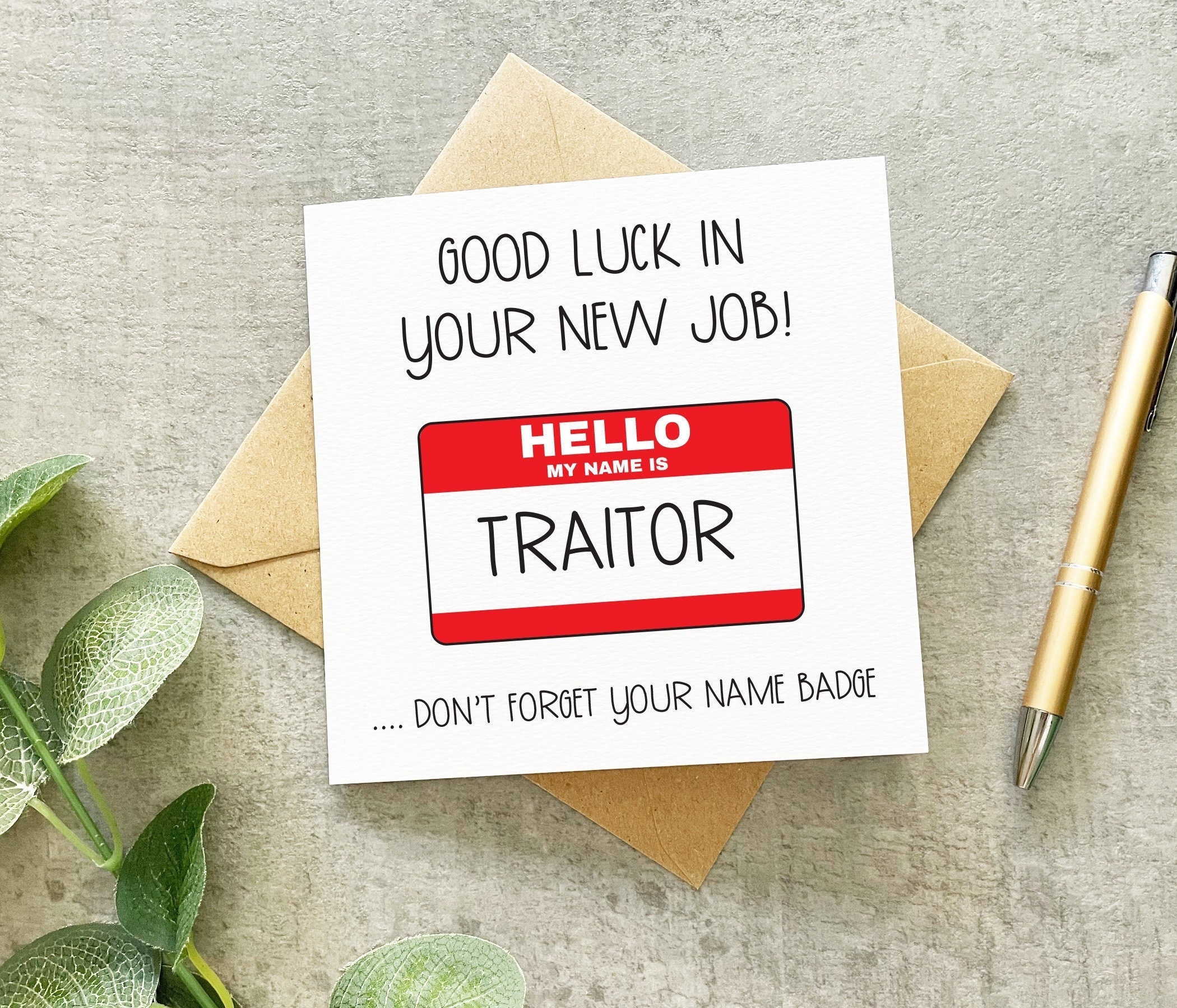 Hello My Name is Traitor Funny Leaving Gift New Job Sorry 