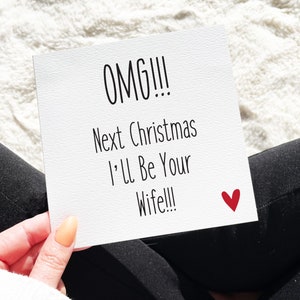 OMG, Noël prochain, je serai ta femme, carte de Noël pour fiancé, Noël dernier en tant que M. et Mlle, Noël prochain, je serai ton mari