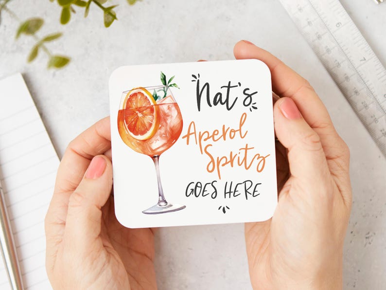 Aperol Spritz Goes Here, Personalised Aperol Spritz Coaster, Gift For Her, Funny Coaster, Cocktail Coaster, Bar Gift, Aperol Spritz Lover image 1