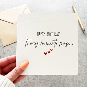 Joyeux anniversaire à ma personne préférée, carte d'anniversaire pour petit ami, petite amie, mari, femme, fiancé, carte d'anniversaire romantique, mon âme soeur