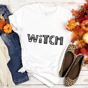 Halloween Shirt, Witch T-Shirt, Witch, Witch Please, Spooky, Salem, Fall, Party, Cute , Magic