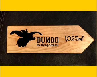 Custom listing for sign from YOUR home to Dumbo the Flying Elephant