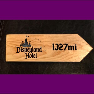 Custom listing for sign from YOUR home to the Disneyland Hotel