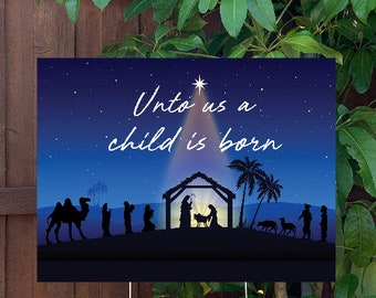 Christmas Yard Sign | Unto Us A Child Is Born | Large Holiday Sign with Metal Stake Included | 24"x18" Lawn Sign