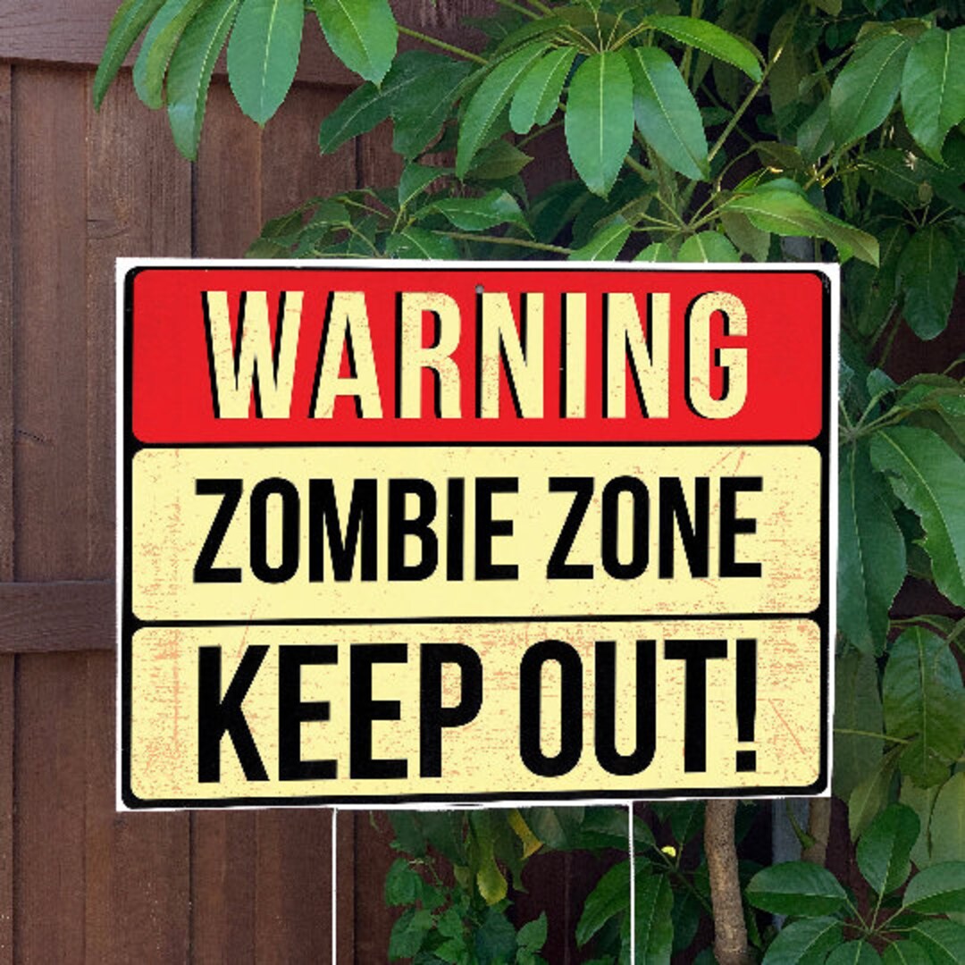 Warning Zombie Zone Halloween Yard Sign Large Keep Out Halloween Lawn