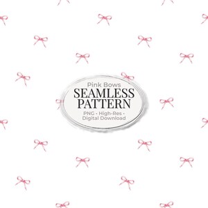 Puede incluir: Un fondo blanco con un patrón repetitivo de pequeños lazos rosas. Los lazos están dispersos por toda la imagen. Un gráfico ovalado central dice "Pink Bows SEAMLESS PATTERN PNG High-Res Digital Download."