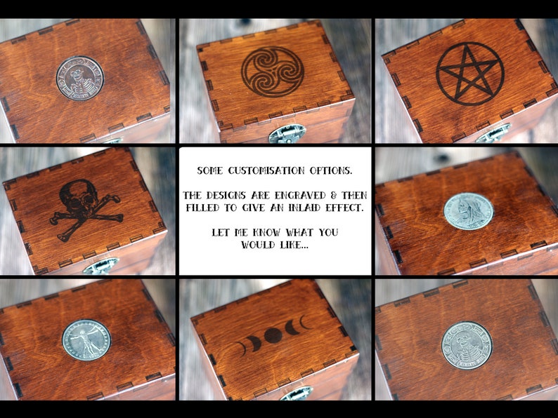 May include: A collection of wooden boxes with various designs, including a skull and crossbones, a pentagram, and a triskele. Some boxes feature coins. The text on the image reads: "SOME CUSTOMISATION OPTIONS. THE DESIGNS ARE ENGRAVED & THEN FILLED TO GIVE AN INLAID EFFECT. LET ME KNOW WHAT YOU WOULD LIKE..."