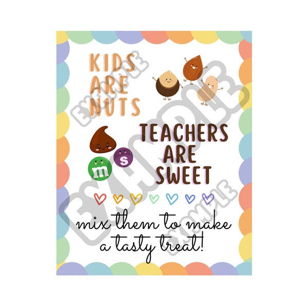 Teacher Appreciation Gift, Trail Mix, Kids are Nuts, Teachers Are Sweet, Teacher Appreciation Week, End of the Year, Daycare Provider