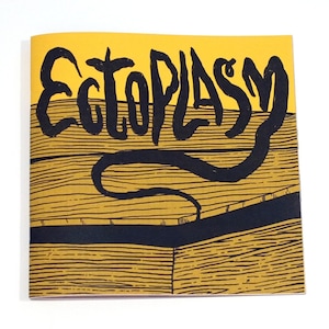 Ectoplasm Zine