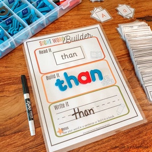 May include: A sight word builder worksheet with the word "than" written in black marker. The word is also spelled out with blue and red magnetic letters. The worksheet includes instructions to read, build, and write the word.