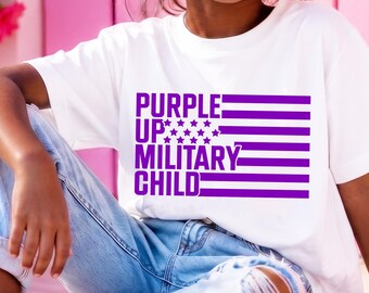 Purple Up Military Child Shirt, Military Child  Kids Gift Tee, Purple Flag Military Brat T-Shirt, Proud Military Family Support Tee, SL0717