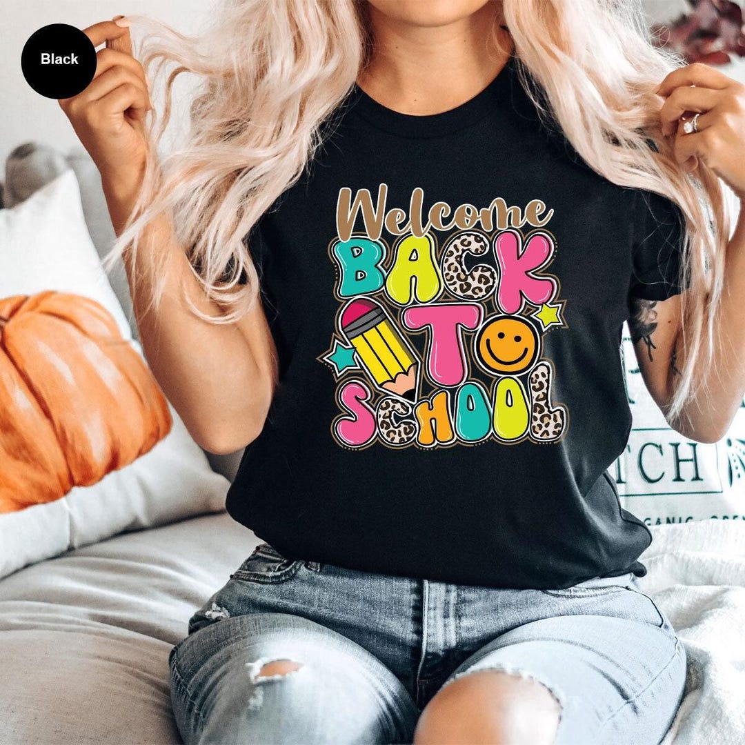Welcome Back to School Shirt, Funny First Day of School School, Youth ...