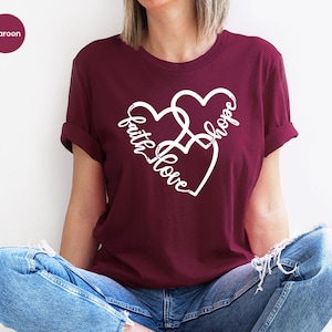 Faith Hope Love Shirt, Faith Heart Shirt, Love and Grace Shirt, Faith Cross Shirt, Christian Gift, Inspirational Gift, Peaceful Shirt,SL2318