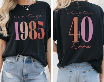 Custom Name 40th Birthday Shirt, Chapter 40 Shirt, Personalized Birthday Shirt, Vintage 1985 Shirt, Birthday Gift Shirt,Birthday Gift,SL5189