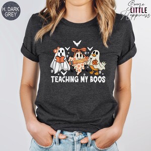 Halloween Teacher Shirt, Halloween Shirt, Teaching My Boos, Teacher Halloween, Teacher Shirt, Gift For Teacher, Kindergarten Teacher, SL5142