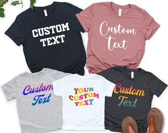 Your Custom Text Shirt, Custom Text Shirts, Custom T-shirt, Personalized T shirt, Custom Name Shirt, Custom Tee, Personalized Gifts, SL2928