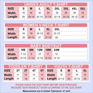 a size chart for adult and child t-shirts, including sizes such as S, M, L, XL, 2XL, 3XL, and 5XL. The chart provides measurements for width and length, and it also includes sizes for women's v-neck t-shirts and baby bodiesuits. The chart emphasizes the importance of checking the size chart before making a purchase to ensure the right size is chosen.