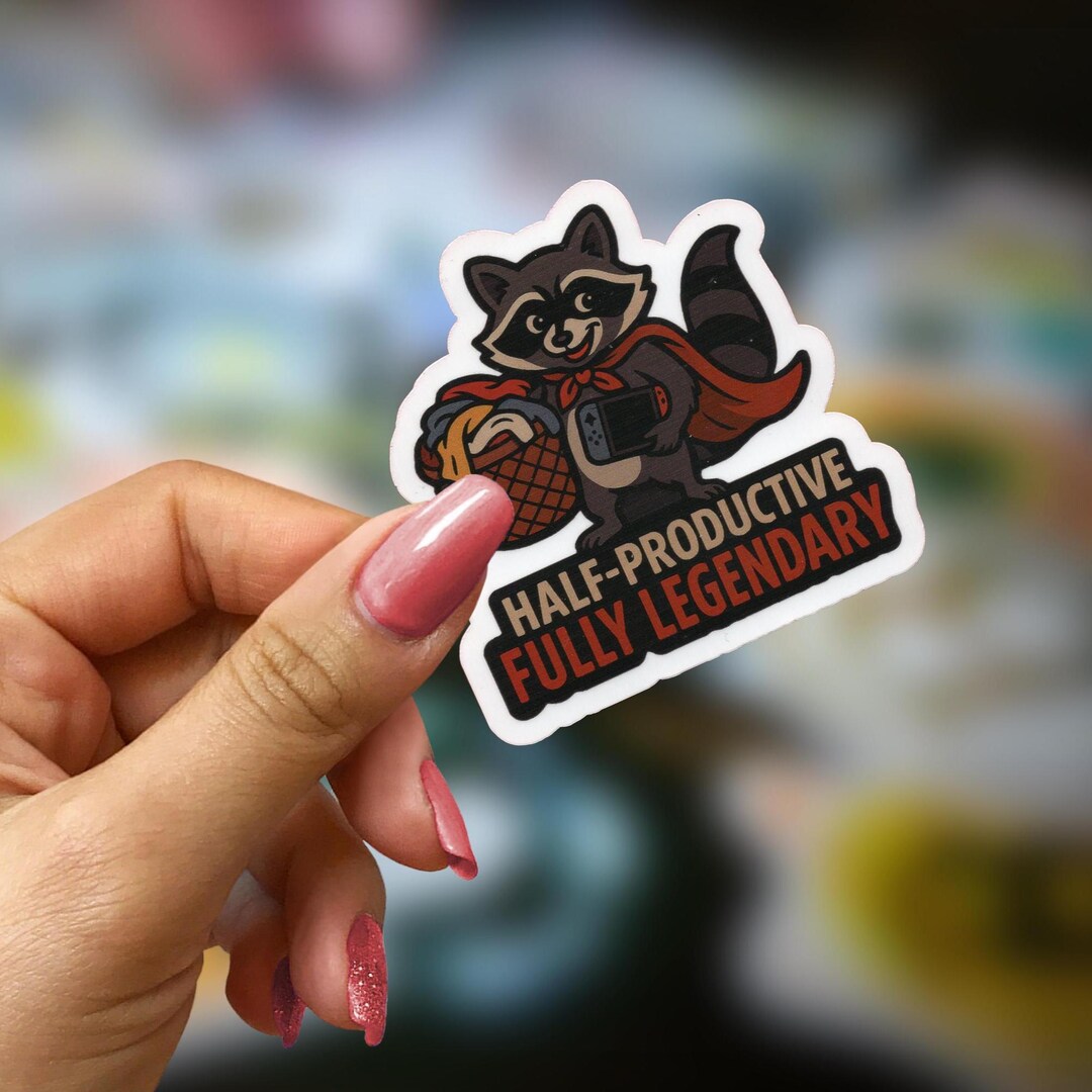 Legendary Sticker CLEARANCE Half-productive Fully Legendary Sticker – Lazy Hero Raccoon ...