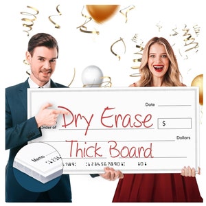 May include: A large white dry erase board with red text that reads "Dry Erase Thick Board". The board is held by two people. The board has a check design with a memo section and a dollar sign.