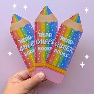 Read Queer Books Bookmark: Laminated Rainbow Pencil Bookmark